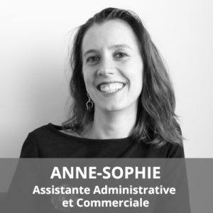 Anne-Sophie Assistante Administrative et Commerciale